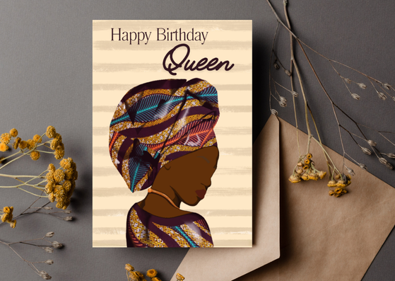 Birthday Card for Her – African Queen Card