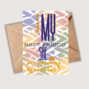 Afrocentric Thoughtful Cards - Best friend Card