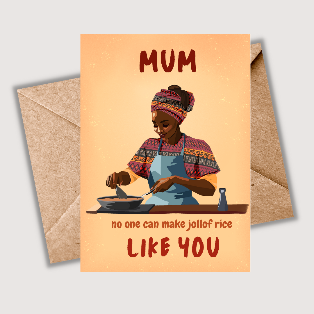 Mother’s Day Card for Mum — Jollof rice Design
